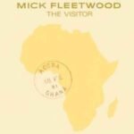 Mick Fleetwood The Visitor Album Art